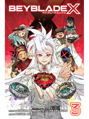 Beyblade X, Volume 3 - Central PA Libraries - OverDrive